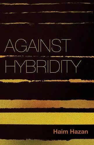 Against Hybridity cover