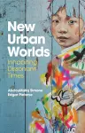 New Urban Worlds cover