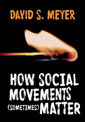 How Social Movements (Sometimes) Matter cover