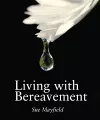 Living With Bereavement cover