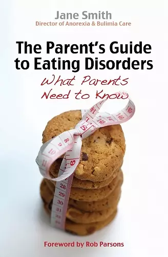 The Parent's Guide to Eating Disorders cover