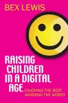 Raising Children in a Digital Age cover