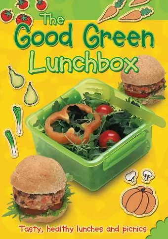 The Good Green Lunchbox cover