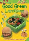 The Good Green Lunchbox cover