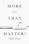 More than Matter? cover