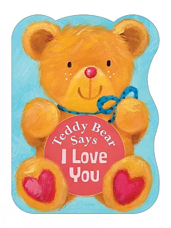 Teddy Bear Says I Love You cover