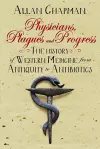 Physicians, Plagues and Progress cover