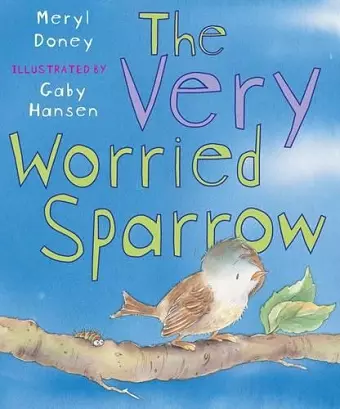 The Very Worried Sparrow cover