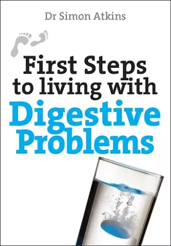 First Steps to living with Digestive Problems cover