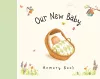Our New Baby Memory Book cover