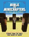 The Unofficial Bible for Minecrafters: The Cross and Miracle cover