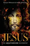 Jesus: The Unauthorized Biography cover