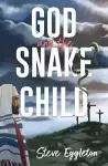 God and the Snake-child cover