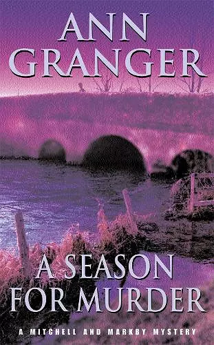 A Season for Murder (Mitchell & Markby 2) cover