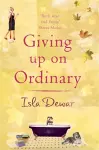 Giving Up On Ordinary cover