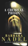 A Chemical Prison (Inspector Ikmen Mystery 2) cover