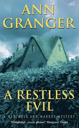 A Restless Evil (Mitchell & Markby 14) cover