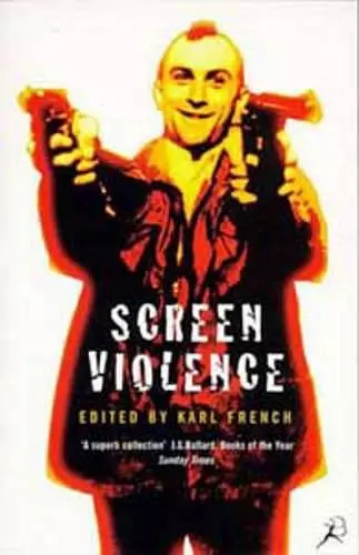 Screen Violence: An Anthology cover