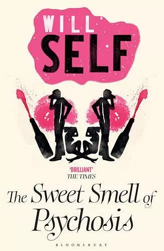 The Sweet Smell of Psychosis cover