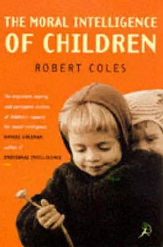 The Moral Intelligence of Children cover