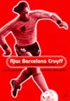 Ajax, Barcelona, Cruyff cover