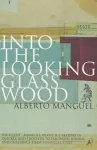 Into the Looking Glass Wood cover