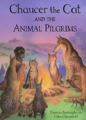 Chaucer the Cat and the Animal Pilgrims cover