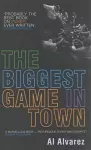 The Biggest Game in Town cover