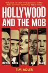 Hollywood and the Mob cover