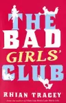 The Bad Girls' Club cover