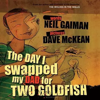 The Day I Swapped my Dad for Two Goldfish cover