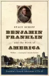Benjamin Franklin and the Birth of America cover