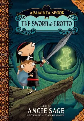 Araminta Spook: The Sword in the Grotto cover