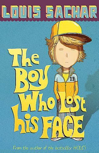 The Boy Who Lost His Face cover
