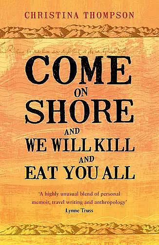 Come on Shore and We Will Kill and Eat You All cover