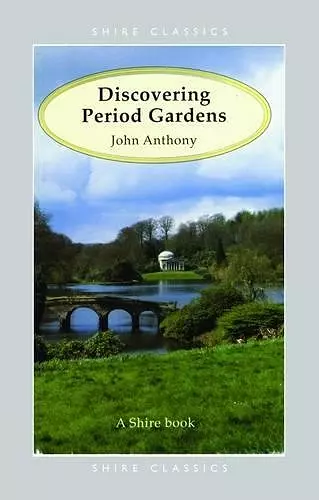 Discovering Period Gardens cover