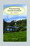 Discovering Period Gardens cover