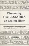 Discovering Hallmarks on English Silver cover