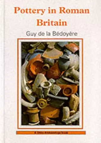 Pottery in Roman Britain cover