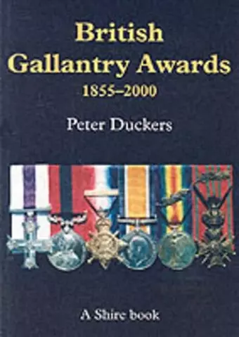 British Gallantry Awards 1855-2000 cover