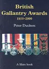 British Gallantry Awards 1855-2000 cover