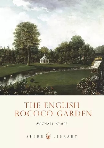 The English Rococo Garden cover