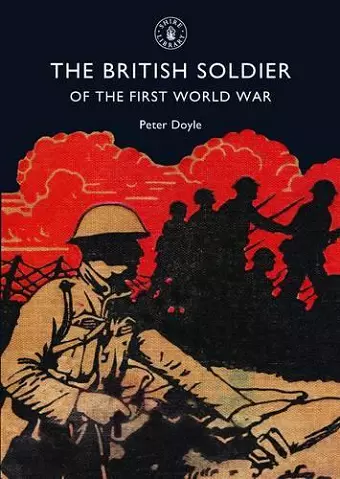 The British Soldier of the First World War cover