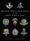 British Army Cap Badges of the First World War cover