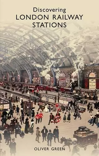 Discovering London Railway Stations cover