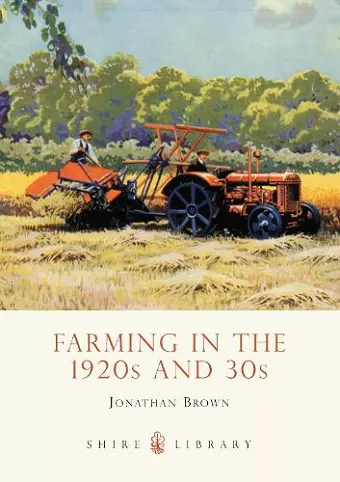 Farming in the 1920s and 30s cover