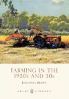 Farming in the 1920s and 30s cover