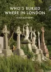 Who’s Buried Where in London cover