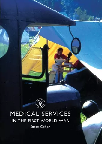 Medical Services in the First World War cover