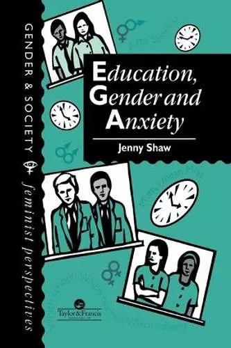 Education, Gender And Anxiety cover